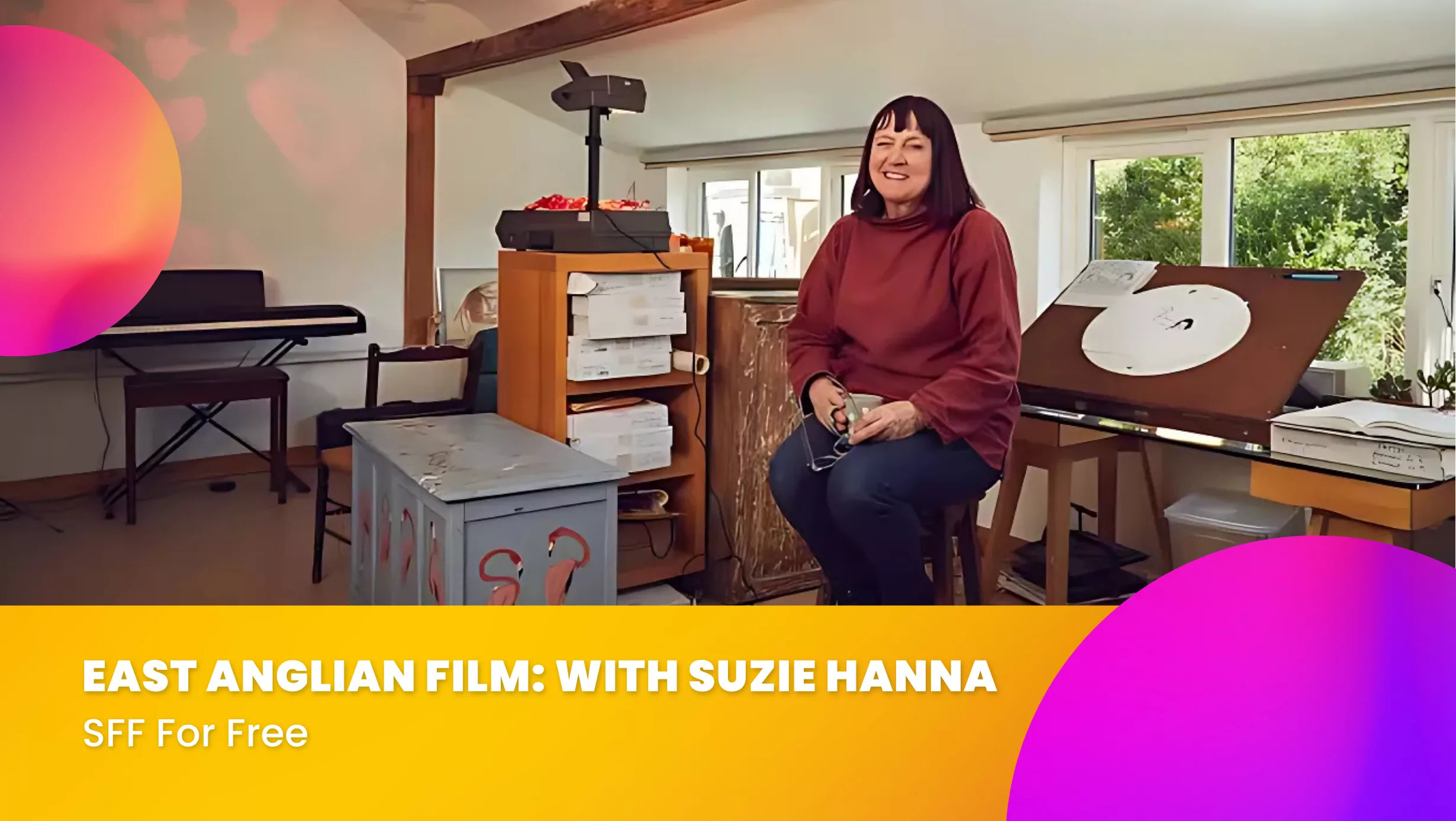 East Anglian Film: With Suzie Hanna | (SFF For Free)