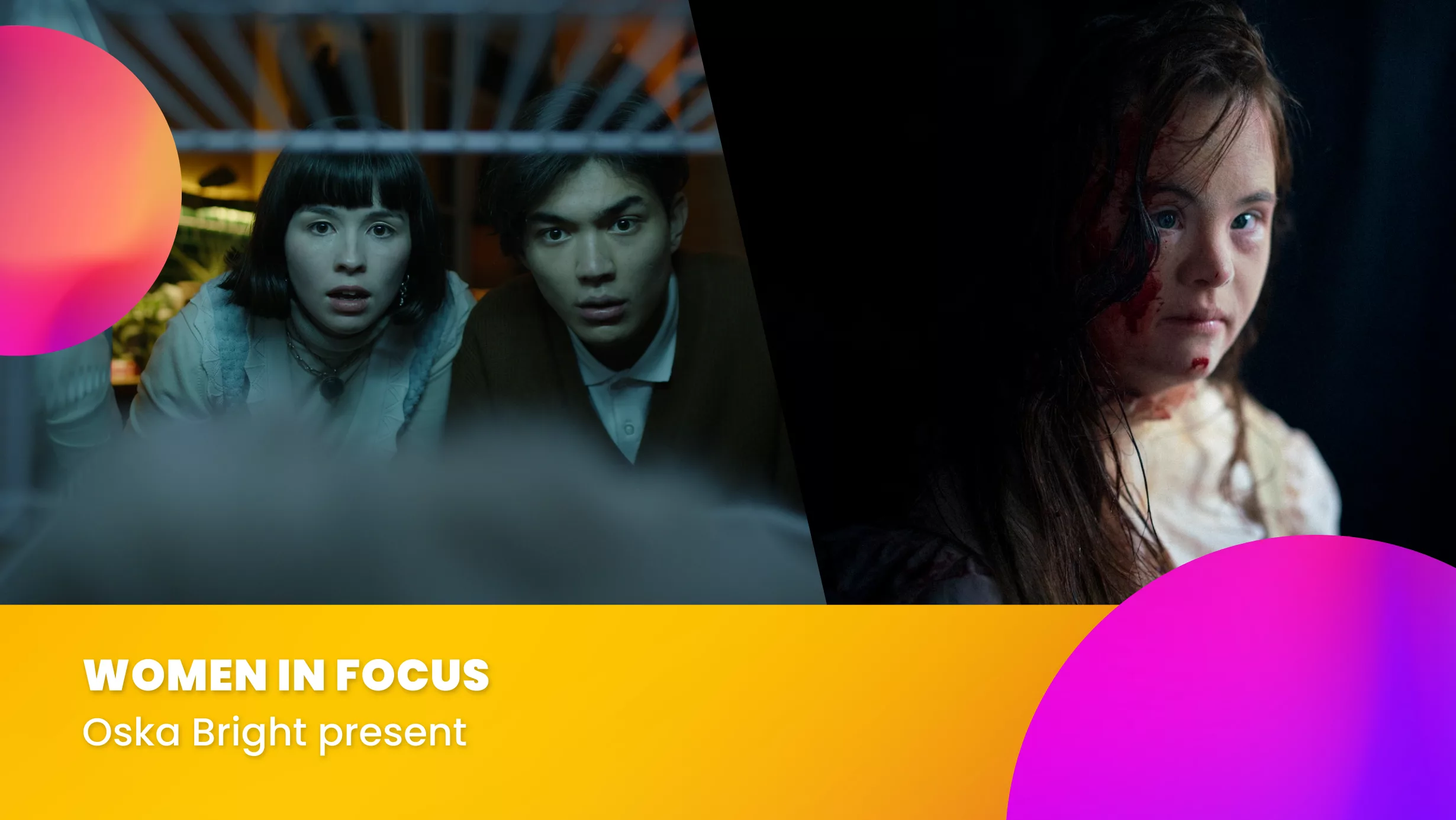 Women in Focus (15) - presented by Oska Bright